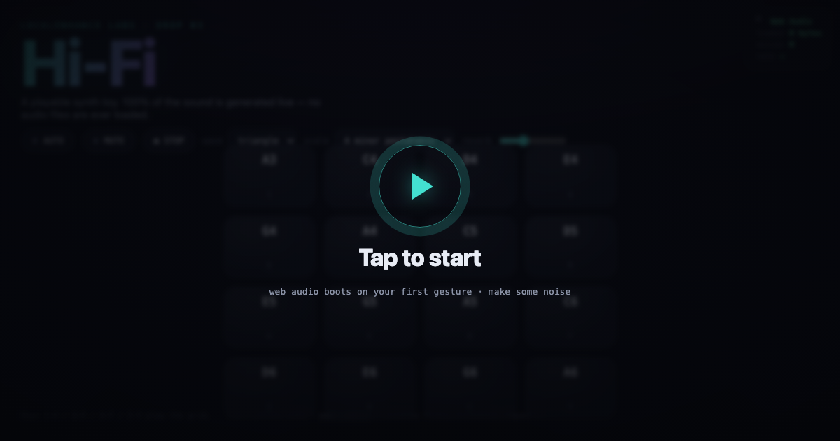 Hi-Fi — a playable synth pad grid over a reactive audio visualization, with zero audio files loaded